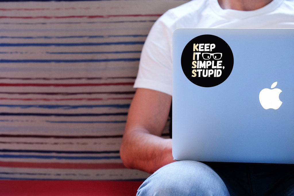 Keep it simple, stupid | Sticker