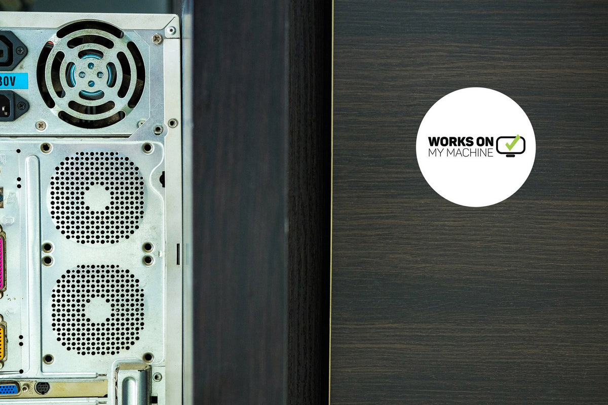 Works on my machine | Sticker