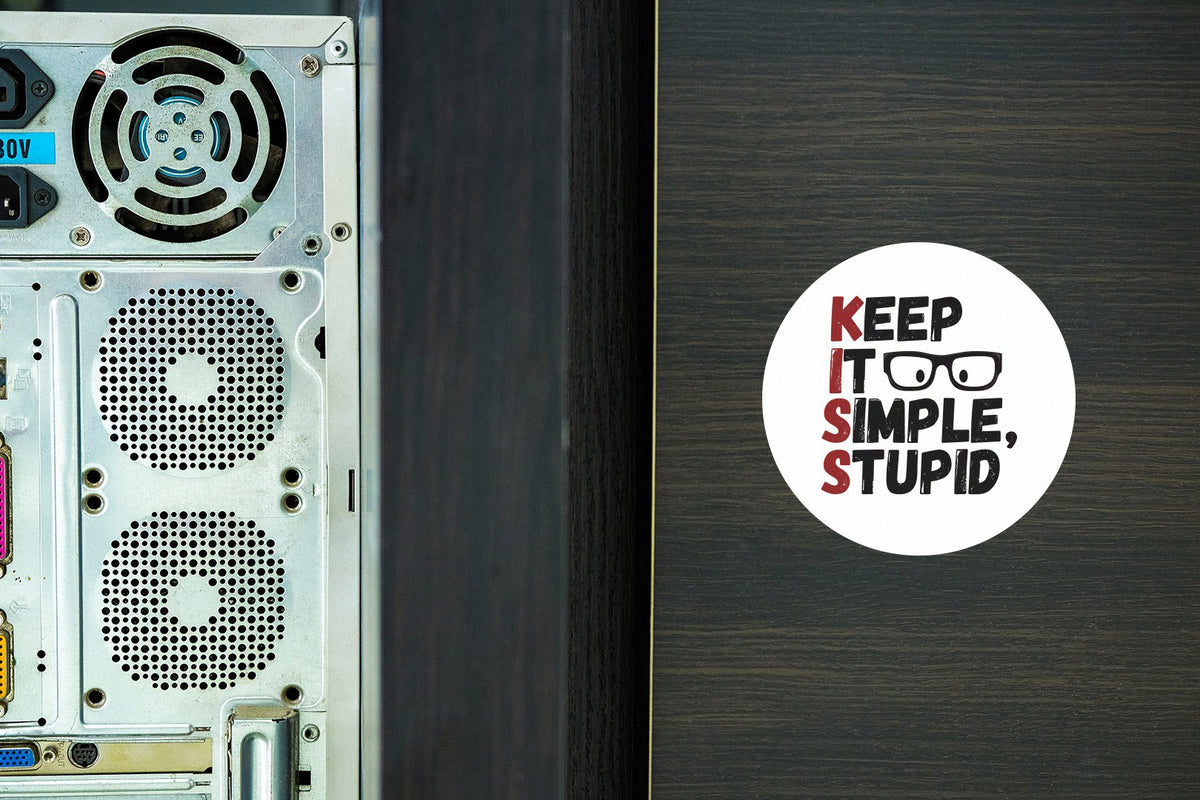 Keep it simple, stupid | Sticker