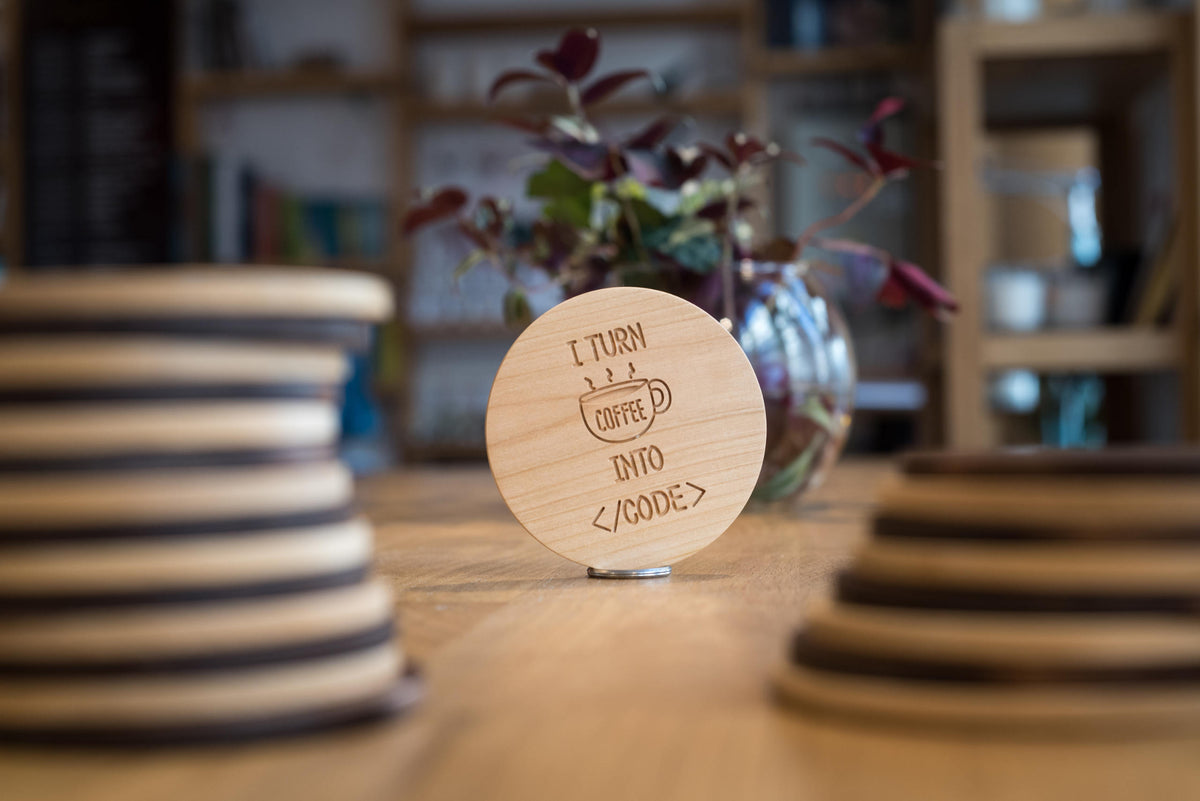 I turn coffee into code | Wooden coaster
