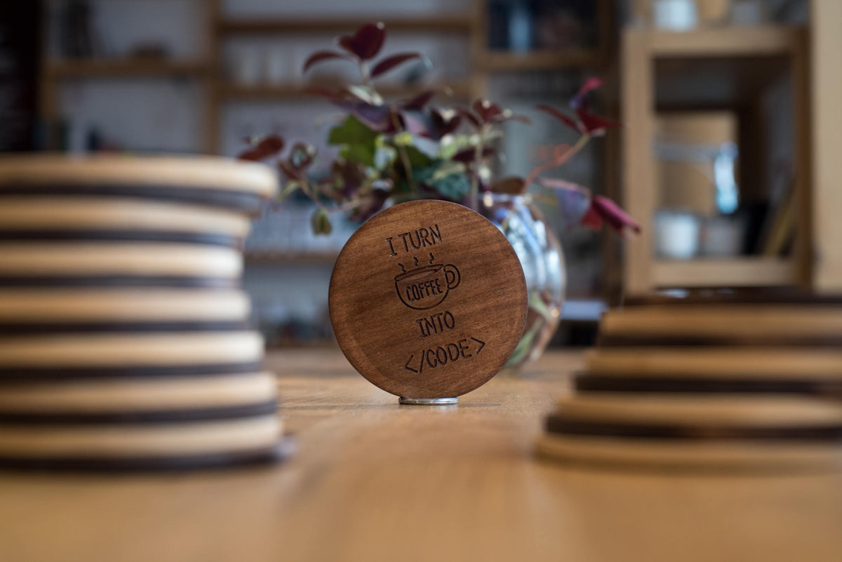 I turn coffee into code | Wooden coaster
